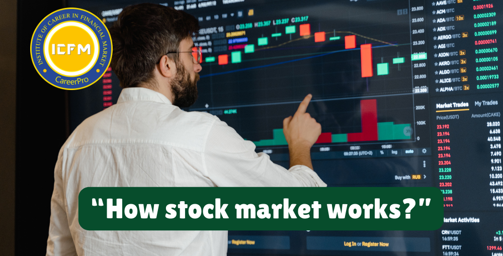 “How stock market works”
