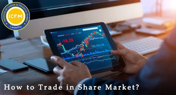 How to Trade in Share Market