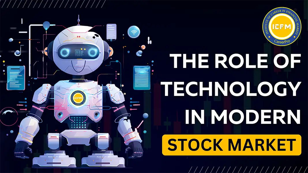 What Is The Role of Technology in Modern Stock Trading