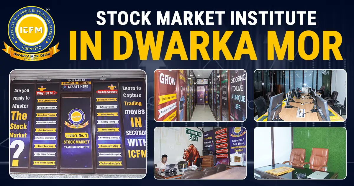 Stock Market Institute in Dwarka mor