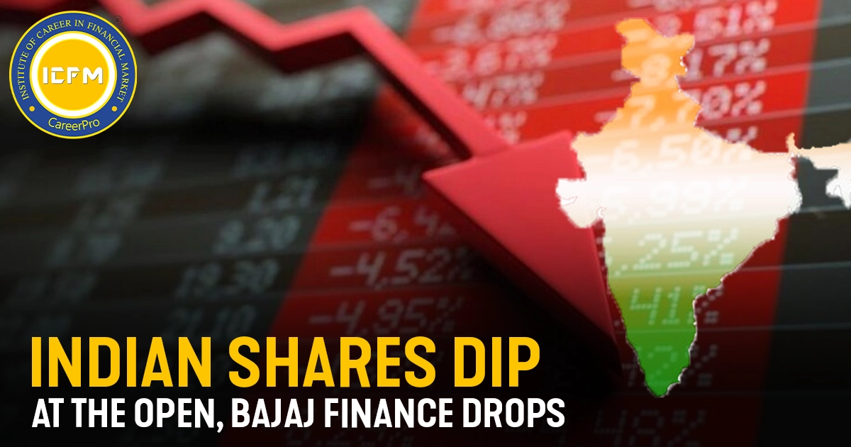 Indian shares dip at the open, Bajaj Finance drops detailed news.