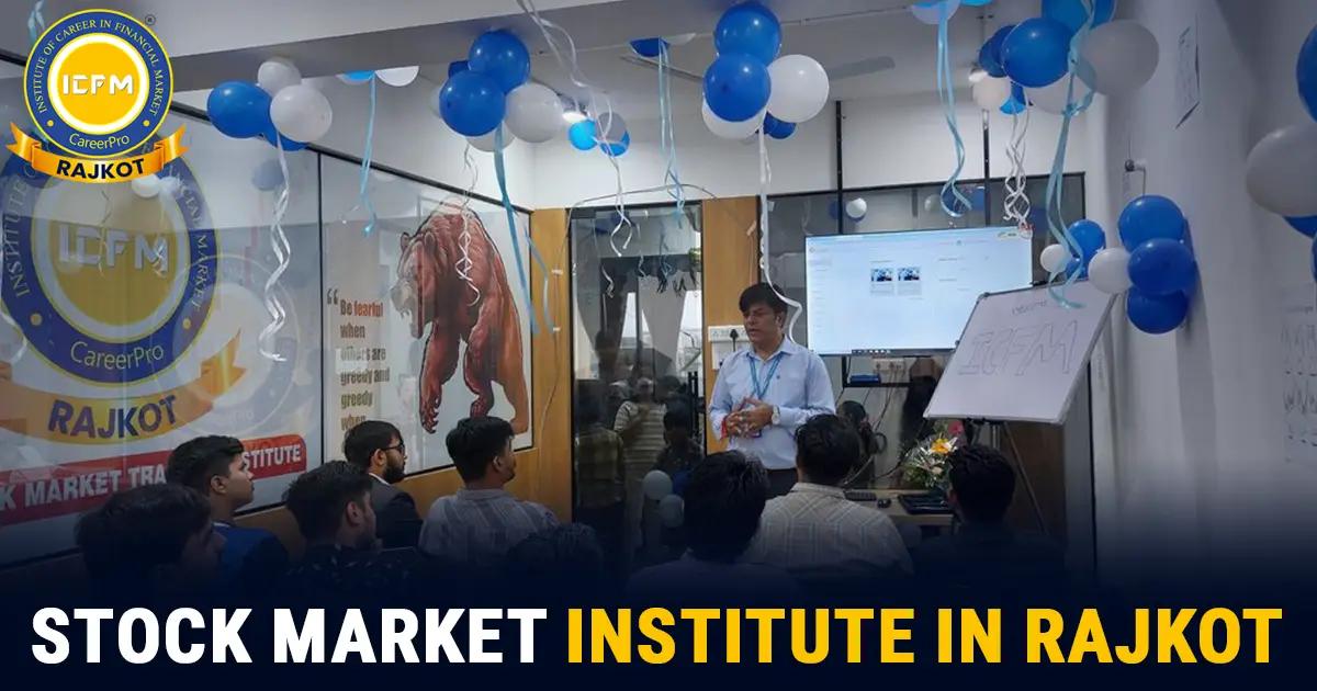 Stock market institute in Rajkot