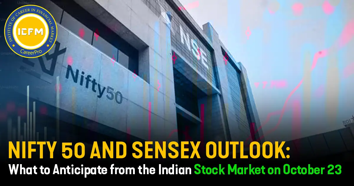 Nifty 50 and Sensex Outlook: What to Anticipate from the Indian Stock Market on October 23 detailed news