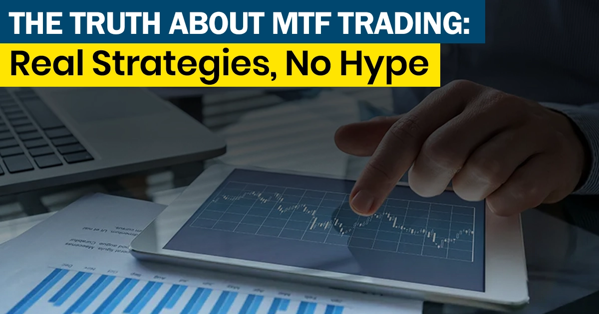 mtf trading, mtf in trading, mtf trading meaning