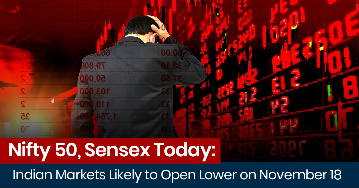 Nifty 50 and Sensex market outlook for November 18