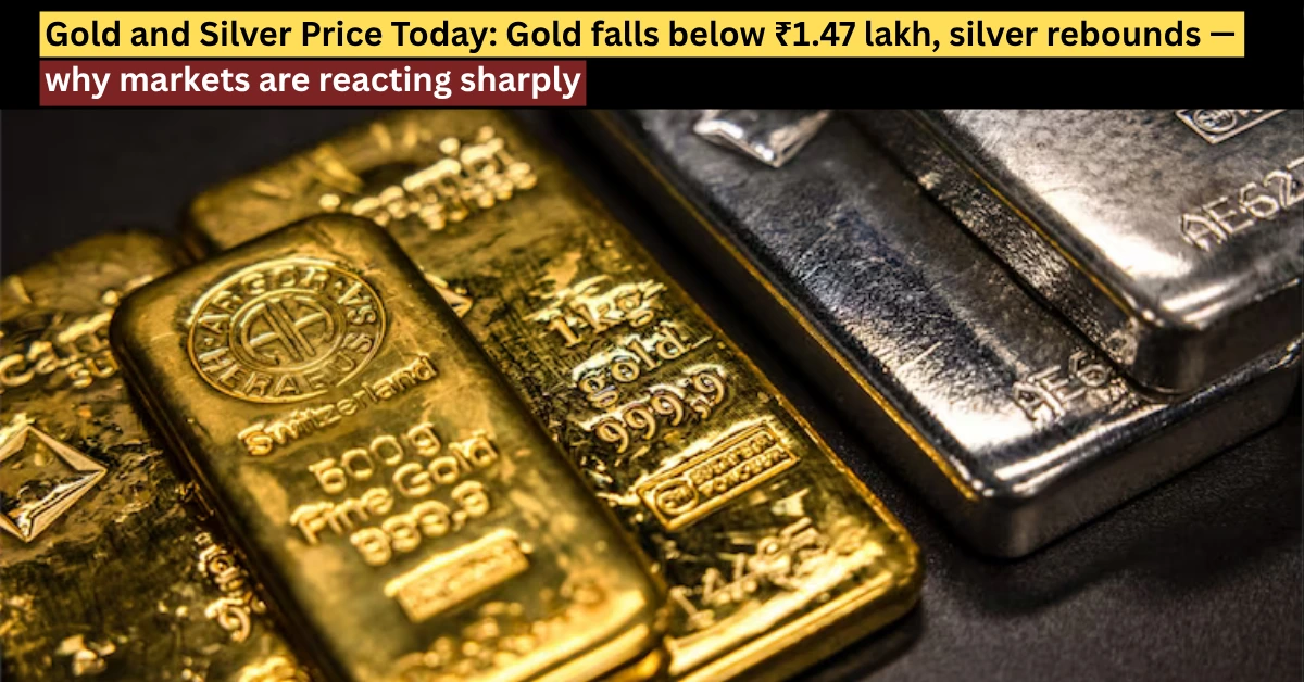 Gold and silver price today showing gold below ₹1.47 lakh and silver rebound in MCX market