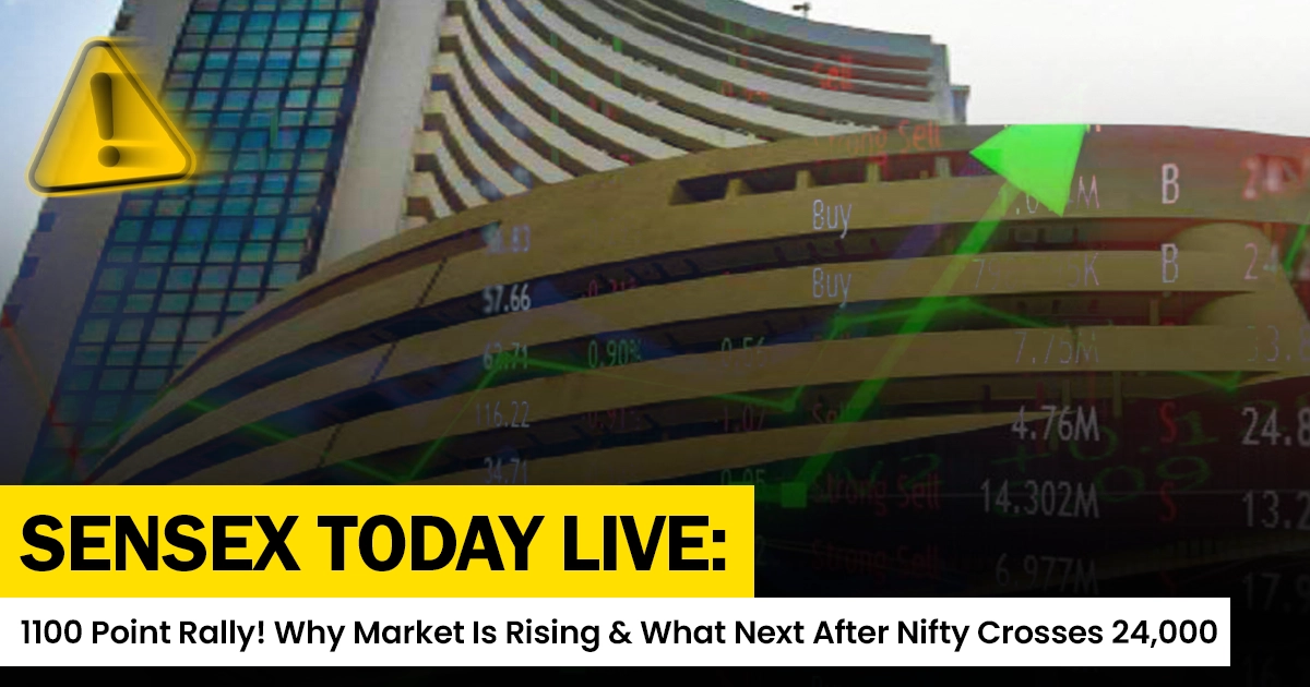 Sensex today live image showing 1100 point rally as Nifty crosses 24000 amid stock market surge in India