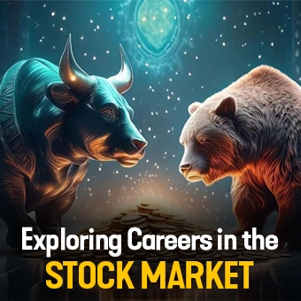 Exploring Careers in the Stock Market