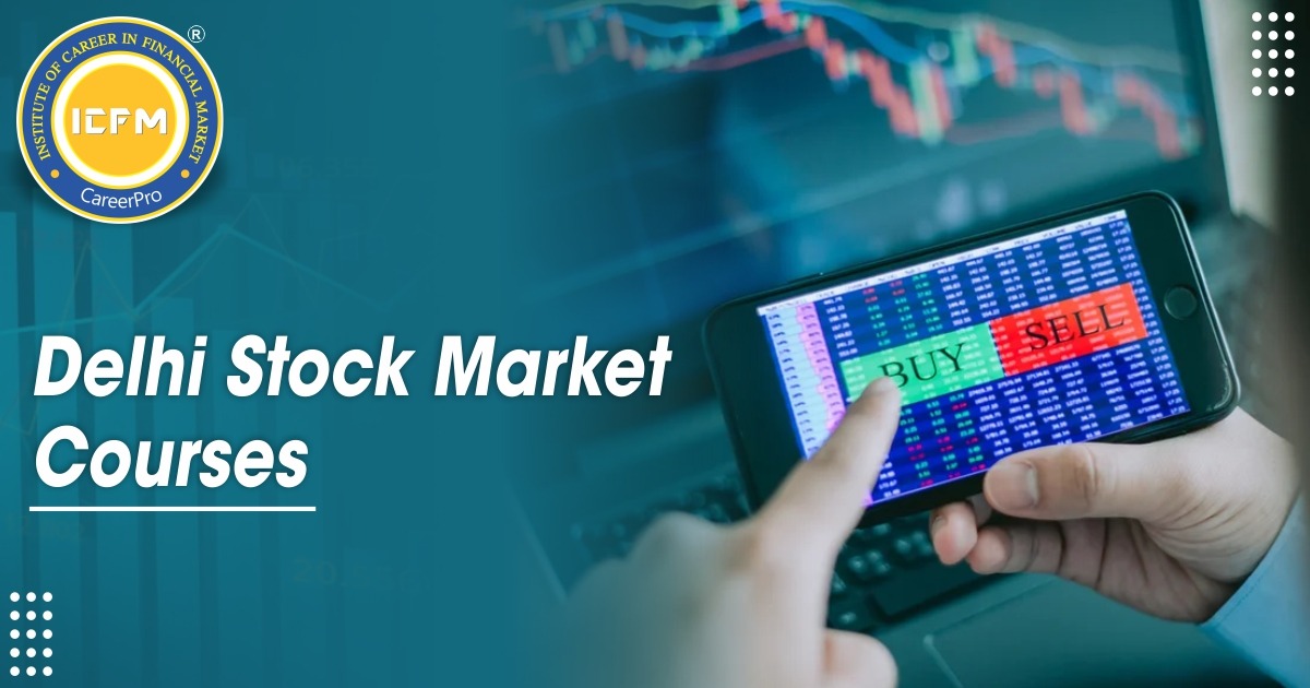 Best Stock Market Courses in Delhi