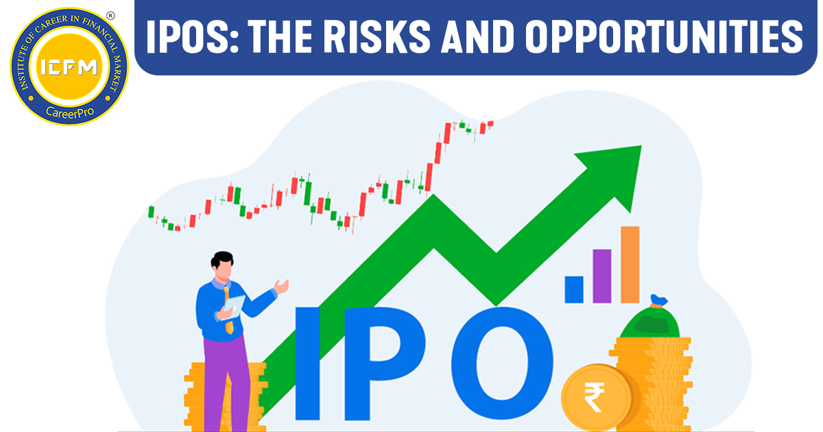 IPOs: The risks and opportunities