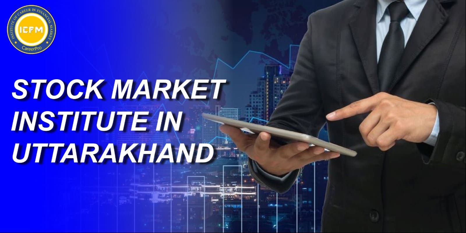 Stock market institute in Uttarakhand