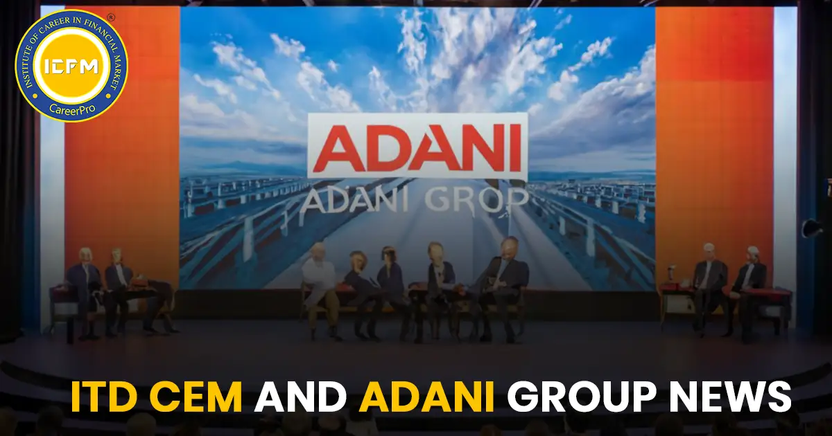 ITD Cementation shares gain 11% on Adani Group acquisition news details.