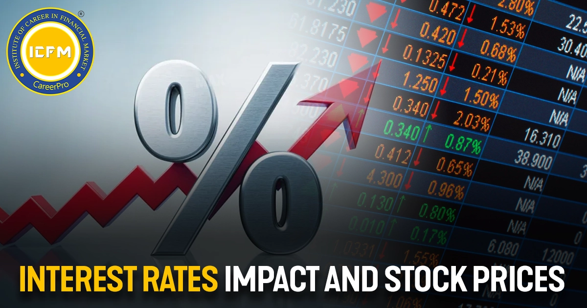 interest rate , fundamental analysis , interest rate impact on stock market , trading , stocks ,share market