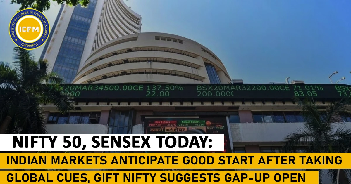 Nifty 50, Sensex Today: Indian Markets Anticipate Good Start After Taking Global Cues, GIFT Nifty Suggests Gap-Up Open Detailed news.