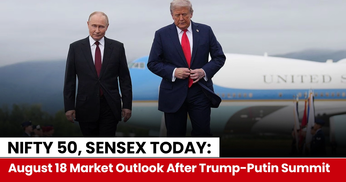 Intraday Nifty/Sensex chart on August 18 showing resistance around 24,700 and support near 24,500 as markets react to Trump–Putin summit and GST reform optimism.