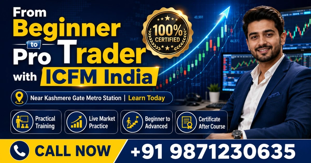 Stock market course Kashmere Gate, Trading classes Kashmere Gate, Best stock market course in Kashmere Gate Delhi for beginners