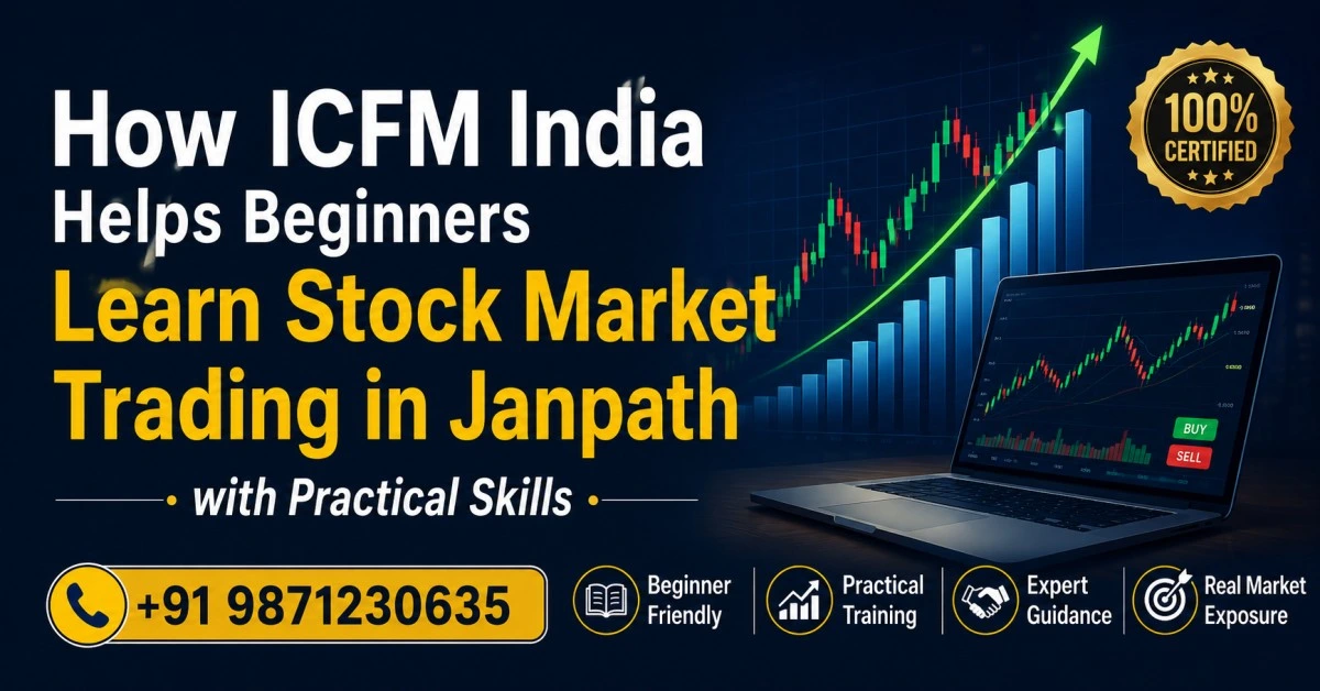 Live stock market course in Janpath with practical training, Stock market trading classes in Janpath for beginners
